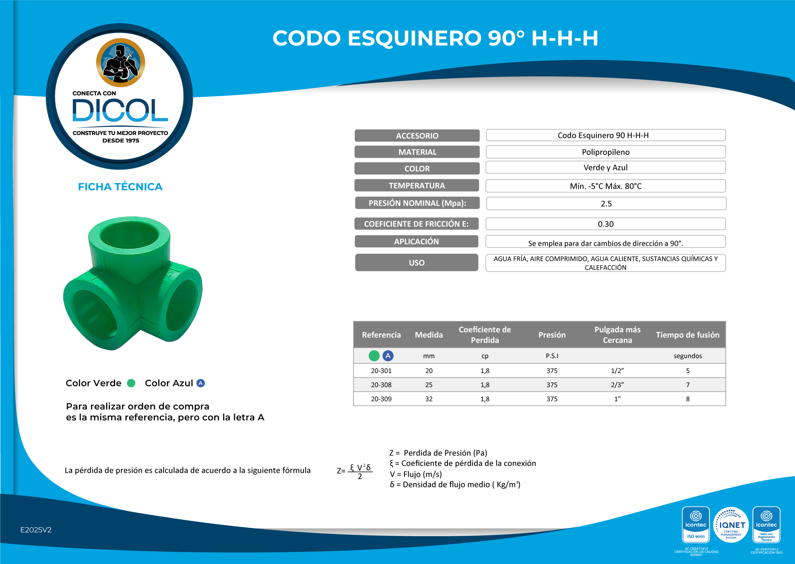 Codo esquinero 90° H-H-H - Imagen 2